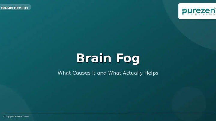 Brain Fog: What Causes It and What Actually Helps
