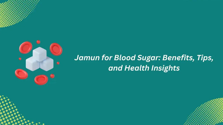 Jamun for Blood Sugar