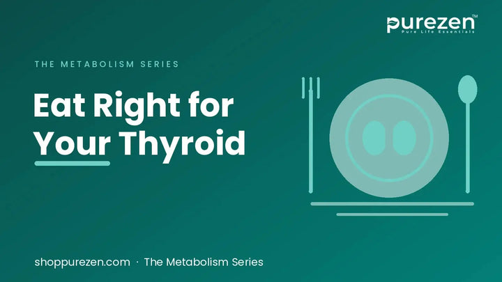 Hypothyroidism Diet: Foods to Eat, Foods to Avoid, and an Indian Diet Chart