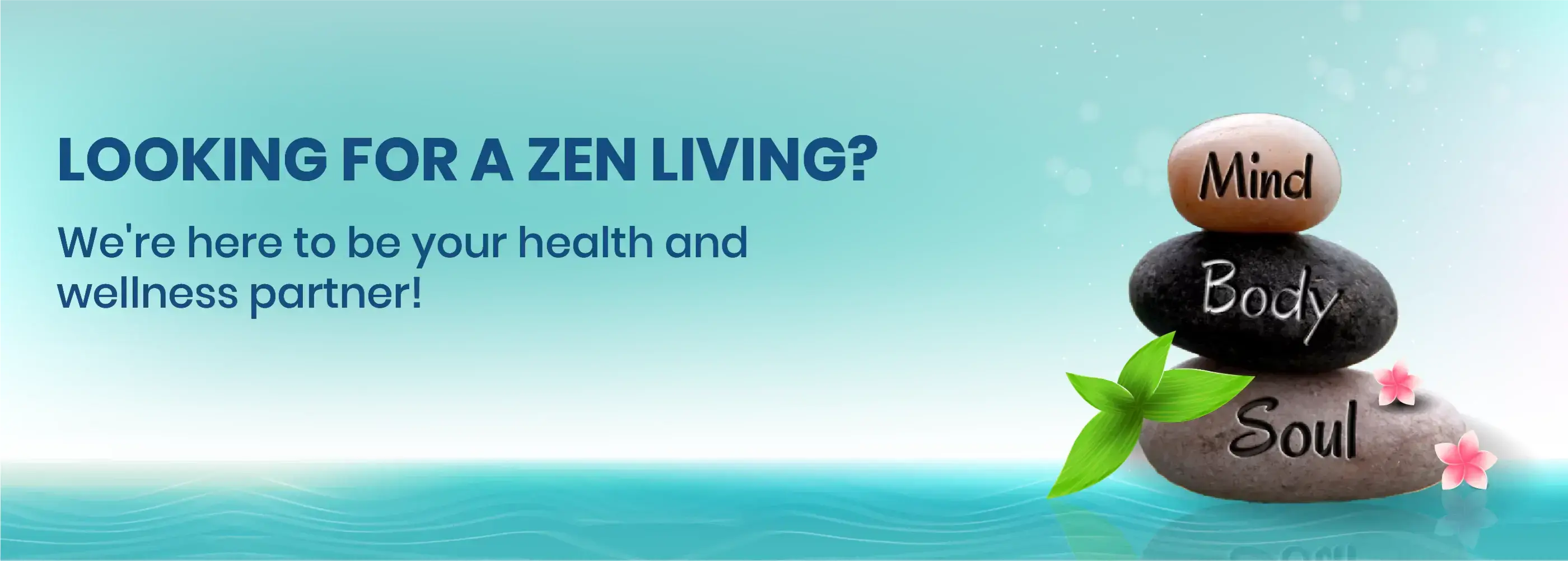 Three stones labeled 'Mind', 'Body', and 'Soul' with a promotional message about Zen Living on a blue background.