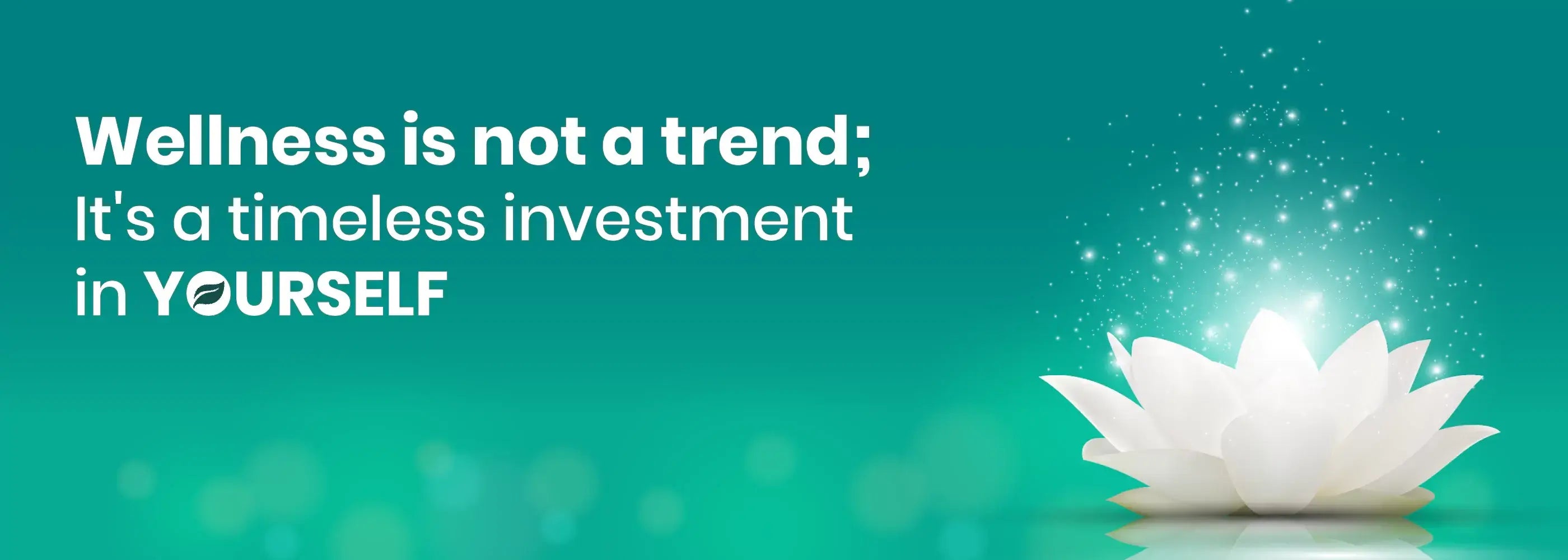 Motivational quote about wellness on a green background with a glowing white lotus flower.