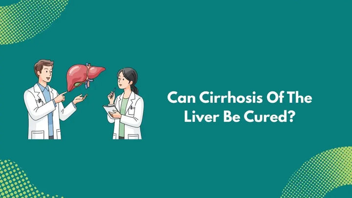 Can Cirrhosis Of The Liver Be Cured?