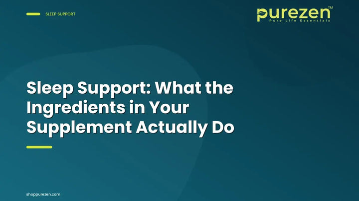 Sleep Support: What the Ingredients in Your Supplement Actually Do