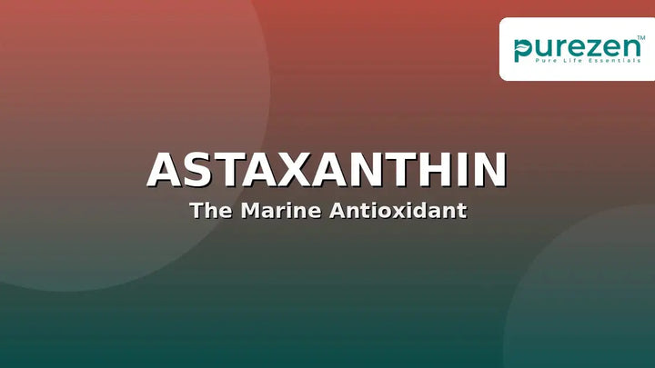 Astaxanthin: The Marine Antioxidant That's 6000x Stronger Than Vitamin C