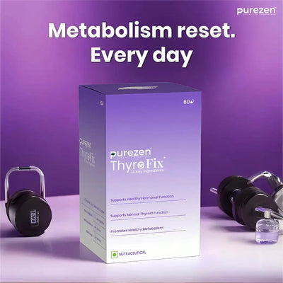 ThyroFix: For Hypo-Thyroidism and metabolism support PUREZEN